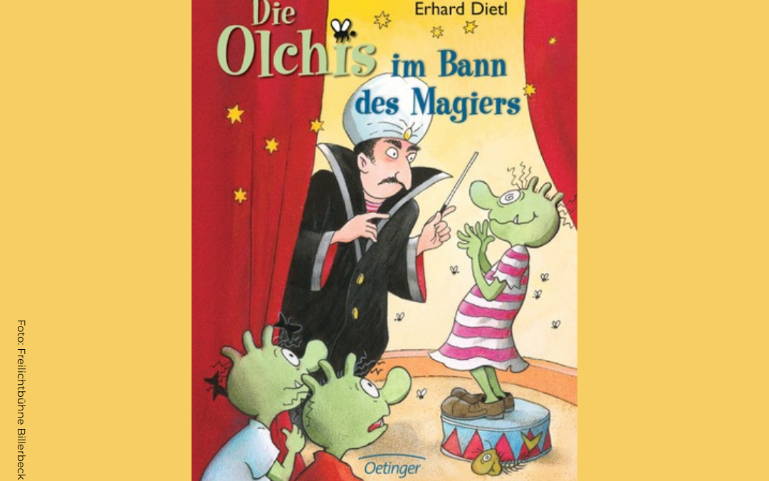 Familienstück: Die Olchis im Bann des Magiers